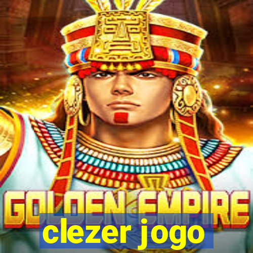 clezer jogo